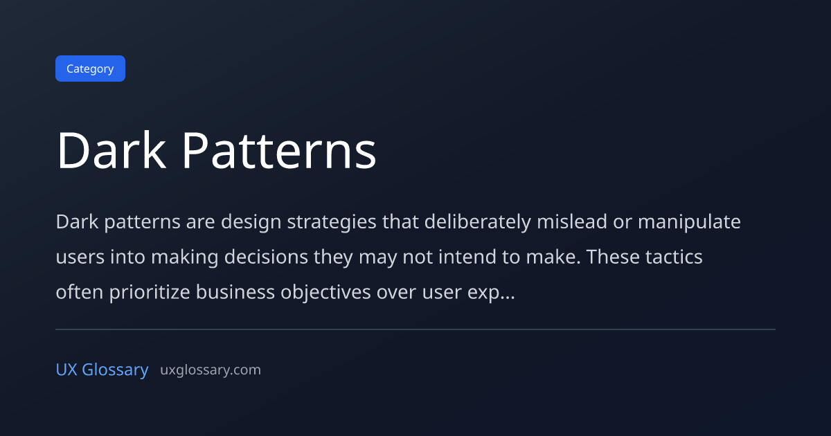 Dark Patterns UX Terms - Complete Glossary | UX Glossary