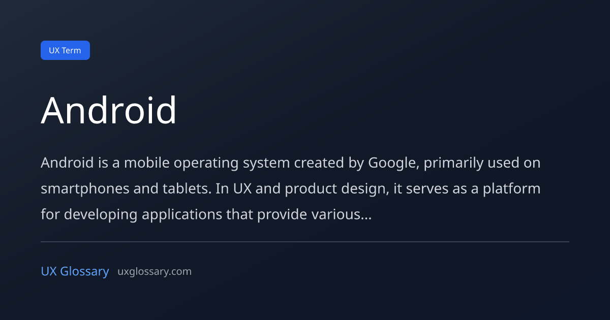 Google Android Definition Android - Definition, Meaning & Examples | UX Glossary