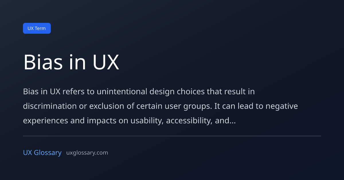 Bias in UX - Definition, Meaning & Examples | UX Glossary