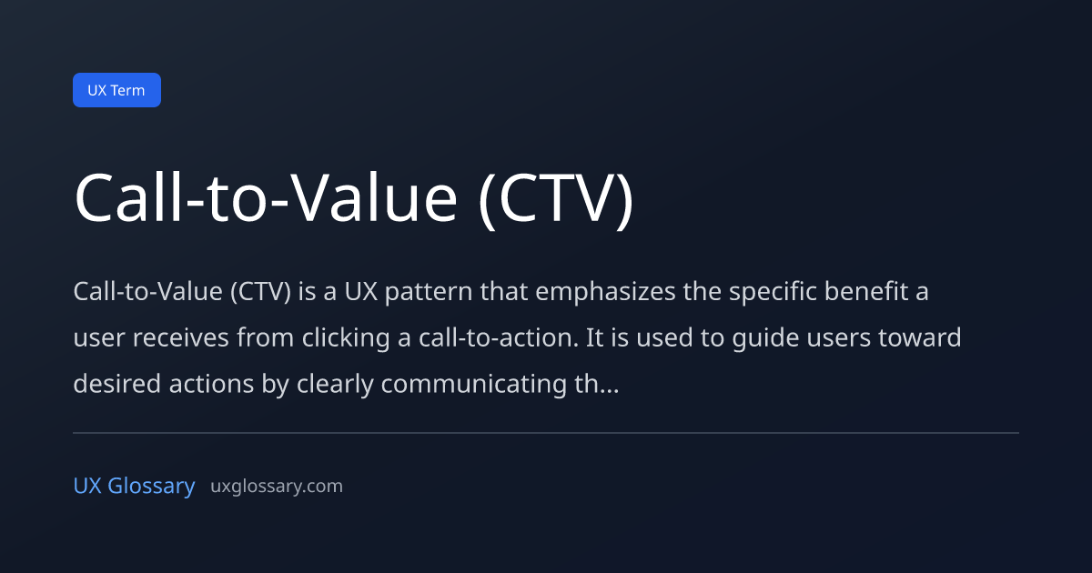 Ctv Definition Call-to-Value (CTV) - Definition, Meaning & Examples | UX Glossary