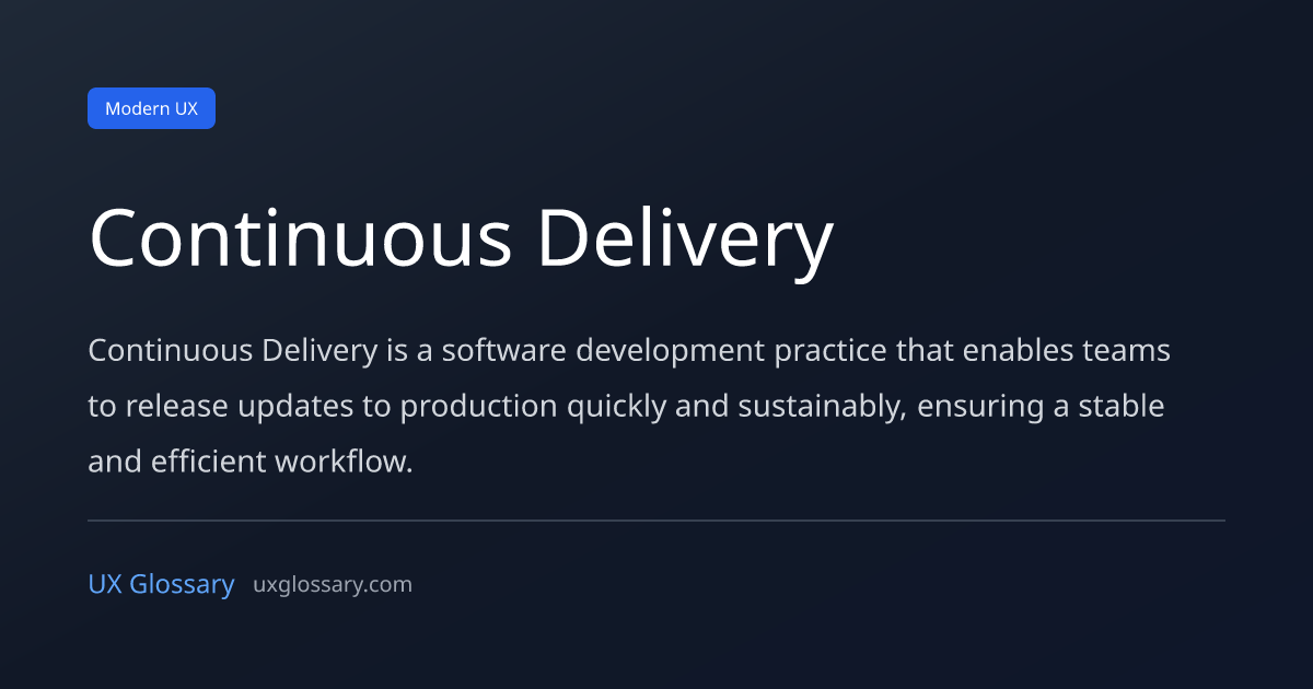 Continuous Delivery - Definition, Meaning & Examples | UX Glossary