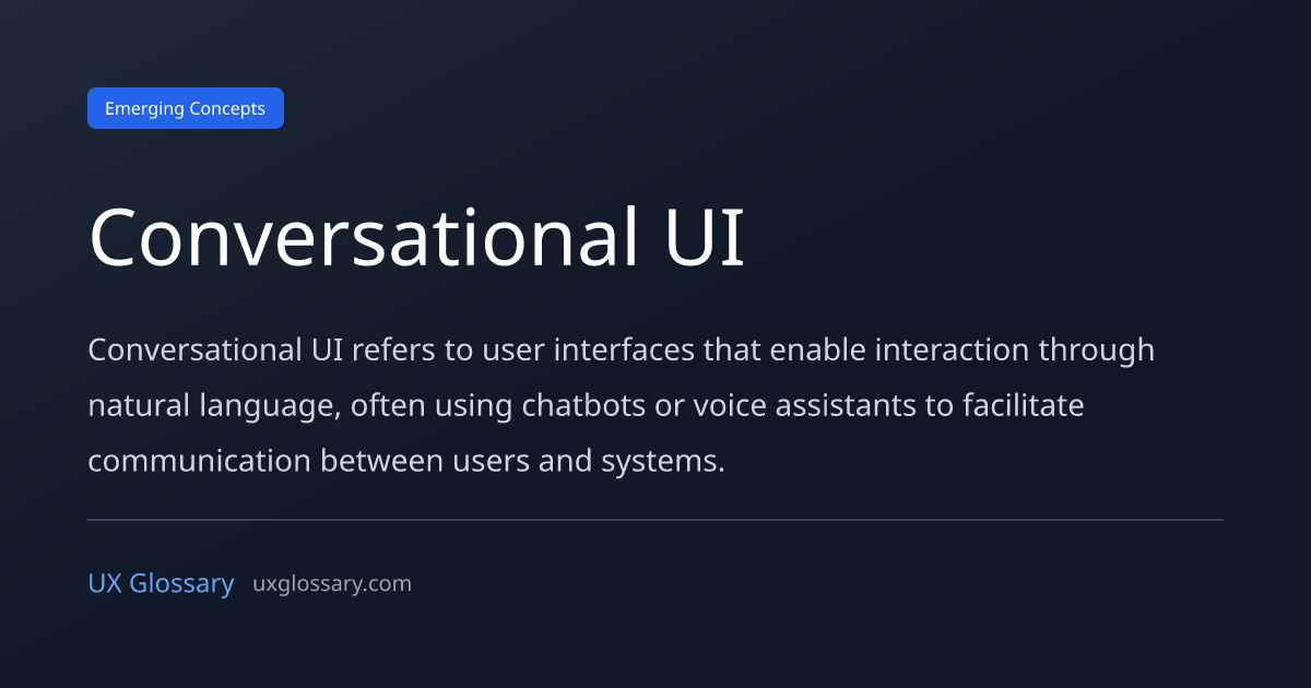 Conversational UI - Definition, Meaning & Examples | UX Glossary
