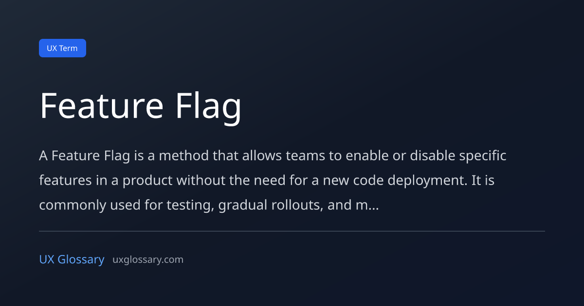 Feature Flag - Definition, Meaning & Examples | UX Glossary