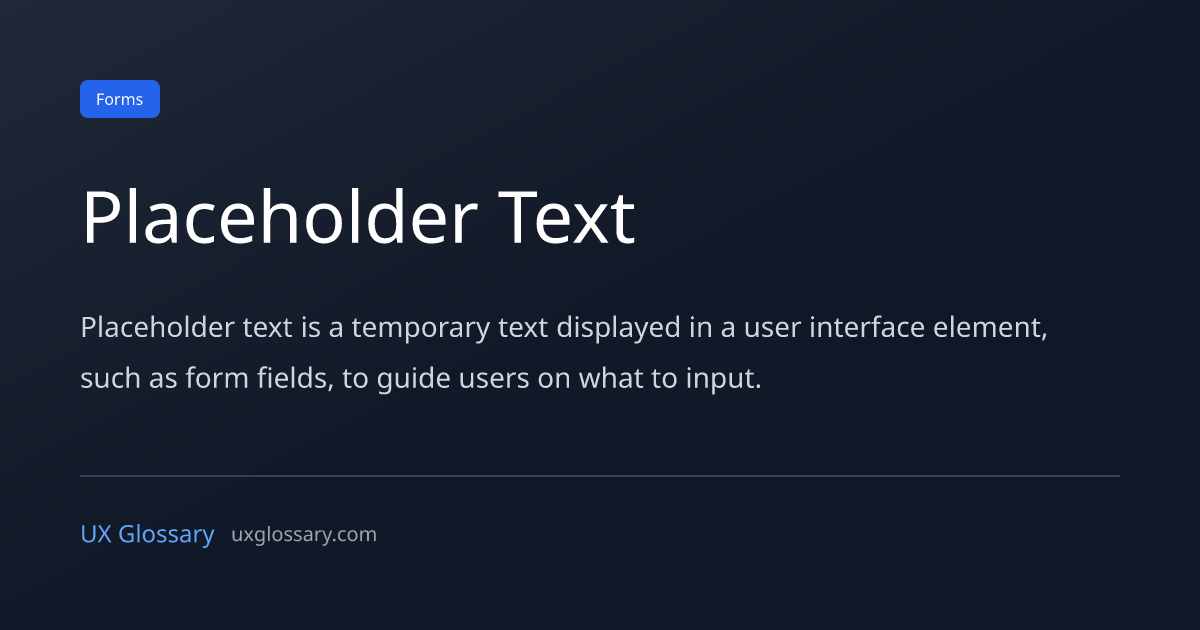 Placeholder Text - Definition, Meaning & Examples | UX Glossary