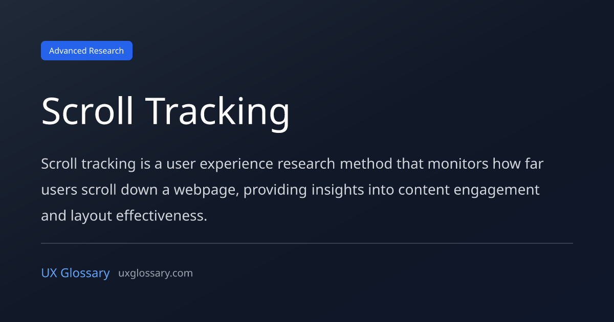 Scroll Tracking - Definition, Meaning & Examples | UX Glossary