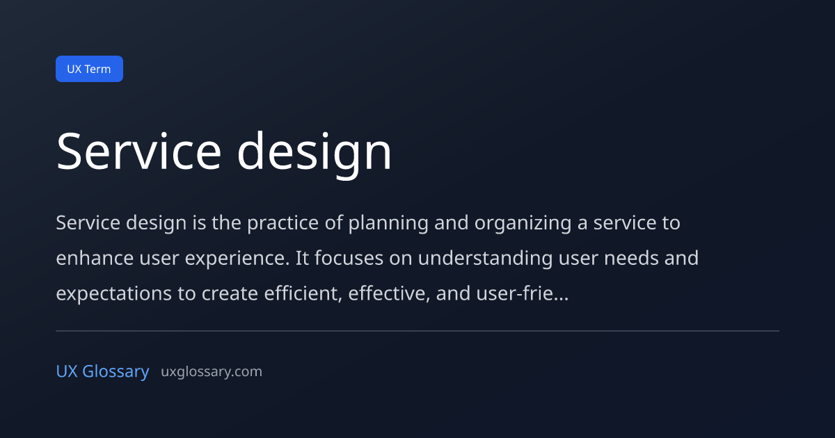 Creating Service Service design - Definition, Meaning & Examples | UX Glossary