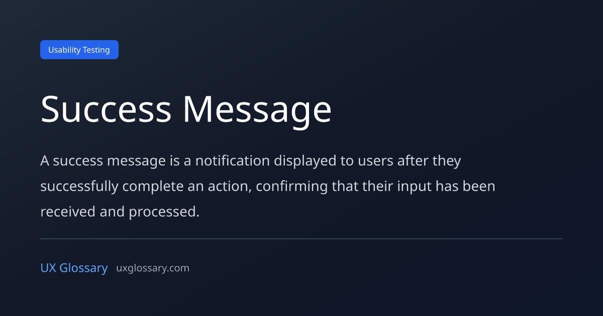 Success Message - Definition, Meaning & Examples | UX Glossary