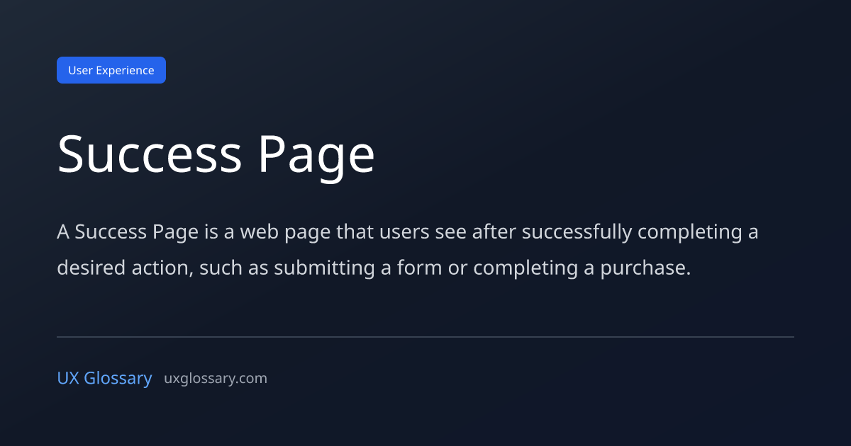 Success Page - Definition, Meaning & Examples | UX Glossary