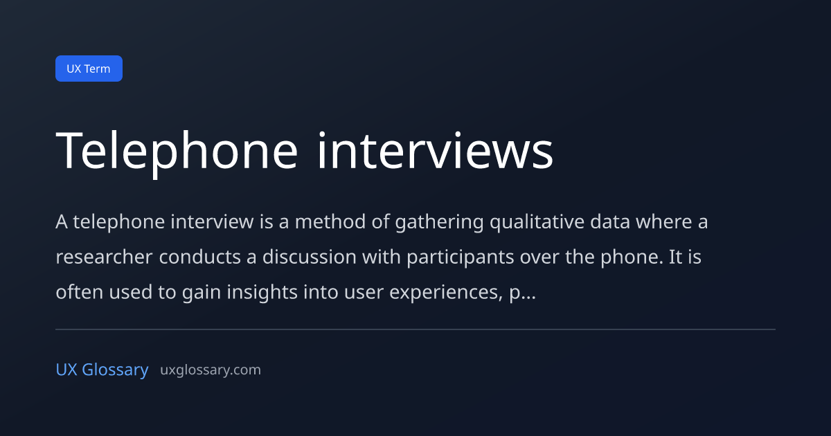 Telephonic Interview Examples Telephone interviews - Definition, Meaning & Examples | UX Glossary